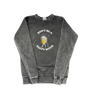 Salty Bitch Crew Neck