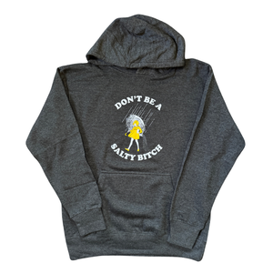 Salty Bitch Hoodie