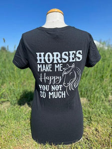3S Horses Make Me Happy, You Not So Much ladies T-shirt - Your Store