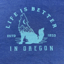 Load image into Gallery viewer, Life is Better in Oregon - Your Store
